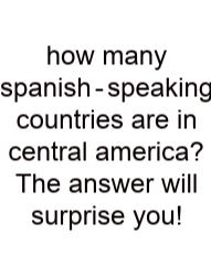 How Many Spanish‑speaking Countries Are In Central America? The Answer Will Surprise You!
