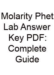 Molarity Phet Lab Answer Key PDF: Complete Guide